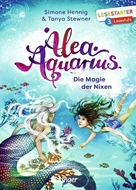 Bild von Stewner, Tanya: Alea Aquarius. Die Magie der Nixen