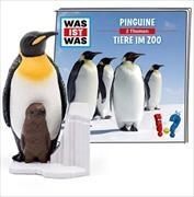 Cover-Bild zu Tonie. Was ist was - Pinguine / Tiere im Zoo