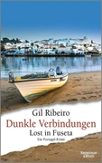 Bild von Ribeiro, Gil: Dunkle Verbindungen