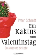 Bild von Schmidt, Peter: Ein Kaktus zum Valentinstag