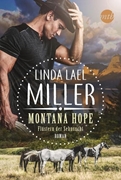 Bild von Miller, Linda Lael: Montana Hope - Flüstern der Sehnsucht