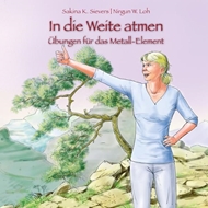 Bild von Sievers, Sakina K.: In die Weite atmen