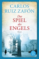 Bild von Ruiz Zafón, Carlos: Das Spiel des Engels